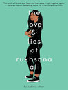 Cover image for The Love and Lies of Rukhsana Ali